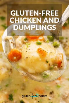 a spoon full of chicken and dumplings with the words gluten - free chicken and dumplings