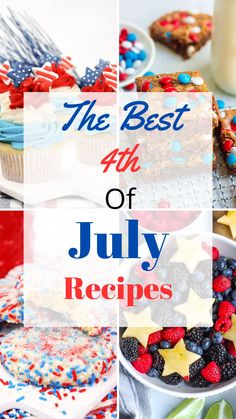 4th of July recipes Fourth Of July Recipes, 4th Of July Recipes, Brown Eyed Baker, Patriotic Desserts, July Recipes, 4th Of July Desserts, July Holidays, Fourth Of July Food