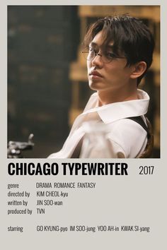 Chicago Typewriter Poster, Chicago Typewriter Aesthetic, Chicago Typewriter Kdrama Poster, Movies To Watch Poster, Tv Aesthetic Watching, Kdrama Poster Aesthetic, Chicago Typewriter Kdrama, Best Korean Movies, 2022 Kdrama