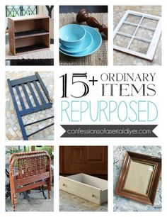 an assortment of items that are being used for repurposed furniture and home decor