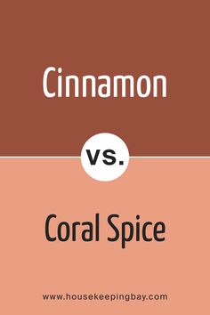 Cinnamon 2174-20 vs. BM 2170-40 Coral Spice Cinnamon Paint Colors