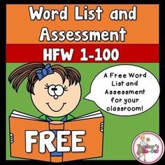 FREE High Frequency Word List and Assessment sheet for words 1-100 High Frequency Word List, Partner Reading, Teacher Freebies, Elementary Learning, Vocabulary Games, Struggling Readers, Foundational Skills, Learning Strategies