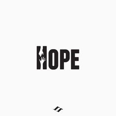 the word hope is written in black and white