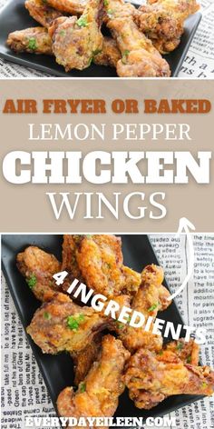 the recipe for lemon pepper chicken wings is shown in three different pictures, with text overlay