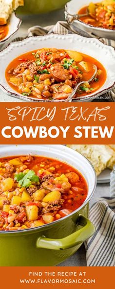 cowboy stew in a green pot with spoons on the side and another bowl full of soup