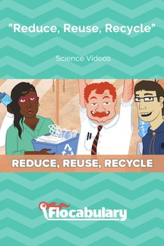 the cover of reduce, reuse, recycle science videos