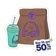 a bag with a drink next to it and a sticker that says, buy 10 get 50 % off