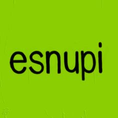 the word esnupi written in black on a green background