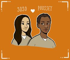 two people are standing next to each other with the words soso poussey above them