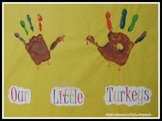 two handprints that say our little turkeys and our little turkey's