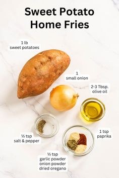 the ingredients to make sweet potato home fries