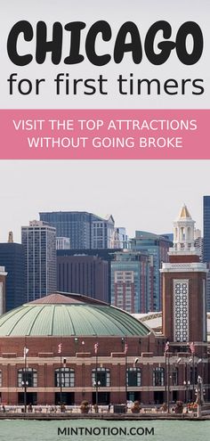 chicago for first timers visit the top attractions without going broke by minotion com