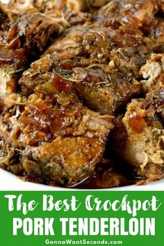 the best crockpot pork tenderloin recipe