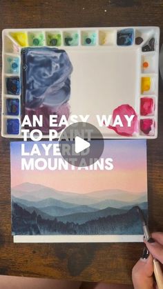 an easy way to paint layers of mountains