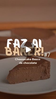 a piece of chocolate cheesecake on a plate with the words fazel bakr 7