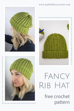 a woman wearing a green knitted hat with text that reads fancy rib hat free crochet pattern