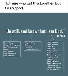 a diagram with the words be still and know that i am god