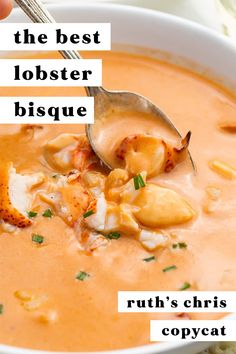 a spoon full of lobster bisque soup with text overlay that reads, the best lobster bisque ruth's christmas copy