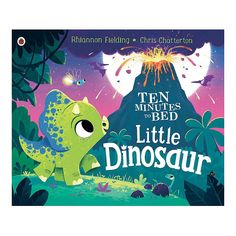 the book cover for ten minutes to bed little dinosaur with an image of a green dinosaur and