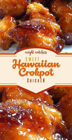 sweet hawaiian crockpot chicken on a white plate with the words, sweet hawaiian crockpot chicken