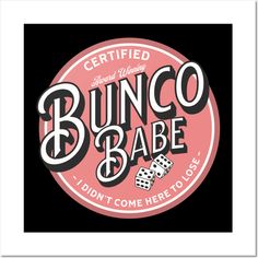 the logo for bunco babe is shown in black and pink, with dices on it