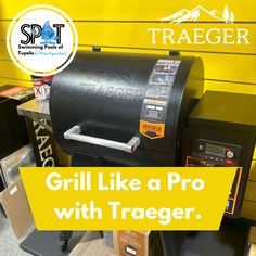 a grill like a pro with traeger on display in a store for sale