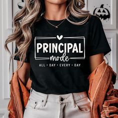 Gift For Principal, Principal Gifts, School Principal, Inspirational Tshirts, Shirt Png, Small Businesses, Halloween Shopping, Back To School, Bathing Beauties