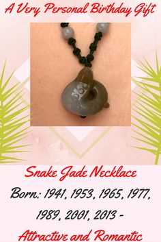 Snake Jade Necklace. Born: 1941, 1953, 1965, 1977, 1989, 2001, 2013. Characteristic: Attractive and Romantic. He is extremely self-critical; strive to excel in all he does. He is equipped with exceptional judgment and is conscientious. Zodiac Bracelet, Jewelry Pins, Zodiac Necklaces, Birthstone Bracelets, Fabulous Jewelry, Love To Shop