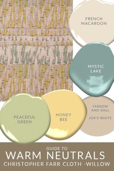 warm neutral paint colors with text overlay that says, warm neutrals and white