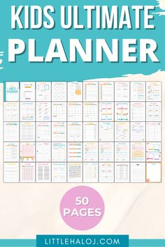 the ultimate printable kids's ultimate planner is shown with text overlaying it