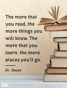 books stacked on top of each other with a quote from dr seuss about reading