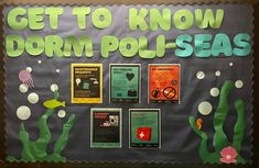 a bulletin board with different types of sea animals and words on it that read, get to know dorm polis - seas