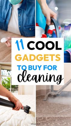 a collage of images with the words cool gadgets to buy for cleaning