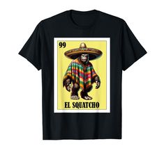 PRICES MAY VARY. If you are looking for a funny Mexican design of Bigfoot, check this Sasquatch gift. The perfect Hispanic gift for anyone looking for a funny bigfoot design with a Mexican spin on it. Are you looking for Mexican gifts for a Latin or Latin? En nuestra tienda encontraras mas regalos hispanos para celebrar la cultura Chicana. Lightweight, Classic fit, Double-needle sleeve and bottom hem Sasquatch Gifts, Funny Bigfoot, Bigfoot Humor, Mexican Gifts, 40th Birthday Funny, Mexican Humor, Birthday Funny, Mexican Designs, Fiesta Party