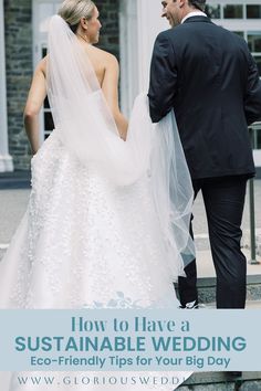 Bride in a detailed white gown and groom in a black suit walk together, conveying joy and elegance. Text overlay on eco-friendly wedding tips.