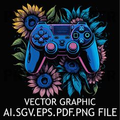 a video game controller surrounded by sunflowers on a black background with text that reads,