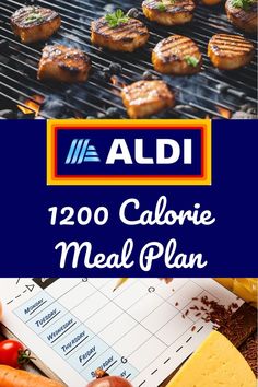 Image featuring grilled food and a meal planning calendar, highlighting an Aldi 1200 calorie diet meal plan with a focus on budget-friendly grocery shopping and healthy eating. Meal Prep Aldi, Affordable Healthy Recipes, Affordable Healthy Meals, Diet Meal Prep, Easy Meal Planning