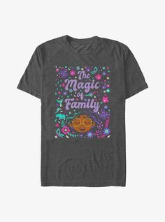 the magic of family t - shirt