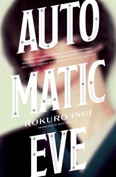 the cover of automatic by roukrou nii eve, with an image of a man's face