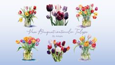 watercolor tulips in vases with the words, you're beautiful for tulips