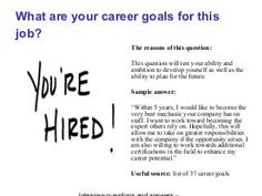 a piece of paper with writing on it that says, what are your career goals for this job?