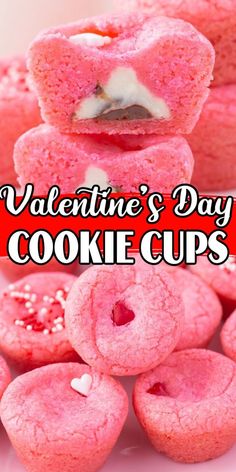 valentine's day cookie cups stacked on top of each other with the title overlay