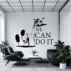 we can do it wall decal in an office with black and white decor on the walls