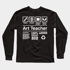 Art Teacher Tshirt Funny Art Teacher Gift -- Choose from our vast selection of Long Sleeve T-Shirts to match with your favorite design to make the perfect custom graphic Long Sleeve T-shirt. Pick your favorite: Classic or Premium. Customize your color! For men and women. Art Teacher Shirts, Club T Shirts, Art Teacher Gifts, Tshirt Funny, Teacher Tshirts, Art Club, Art Teacher, Funny Art, Graphic Long Sleeve