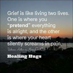 Healing Hugs, Broken Dreams, Everything Will Be Alright, A Quote, So True