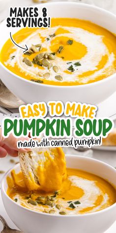 the cover of make pumpkin soup made with canned pumpkin puree is being lifted from a white bowl