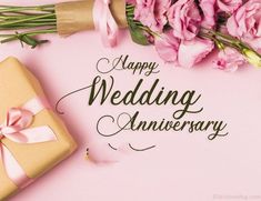 happy wedding anniversary card with pink flowers and gift