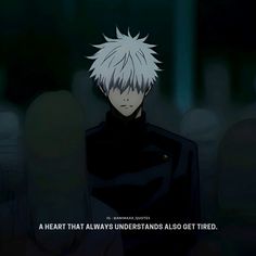 Sad anime quotes Anime Short Quotes, Gojo Satoru Quotes, Anime Inspirational Quotes, Jjk Quotes, Funny Anime Quotes, Anime Quotes Aesthetic