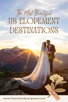 a bride and groom standing on top of a mountain with the text, the most beautiful us