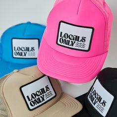 Locals Only Trucker Beach days are the best days! This his or hers trucker is part of our Locals Only Collection. His or Hers and perfect for your next day in the sun. So light, medium profile and a perfect addition to your growing hat collection. This patch is sewn on for extra durability. 5 Panel Foam Mesh Back Trucker, High Rise, Pro Style Adult Sizing 100% Poly Foam Front, 100% Nylon Back Locals Only, Hat Collection, Beach Days, Beach Day, Next Day, Good Day, Trucker Hat, The Sun, High Rise